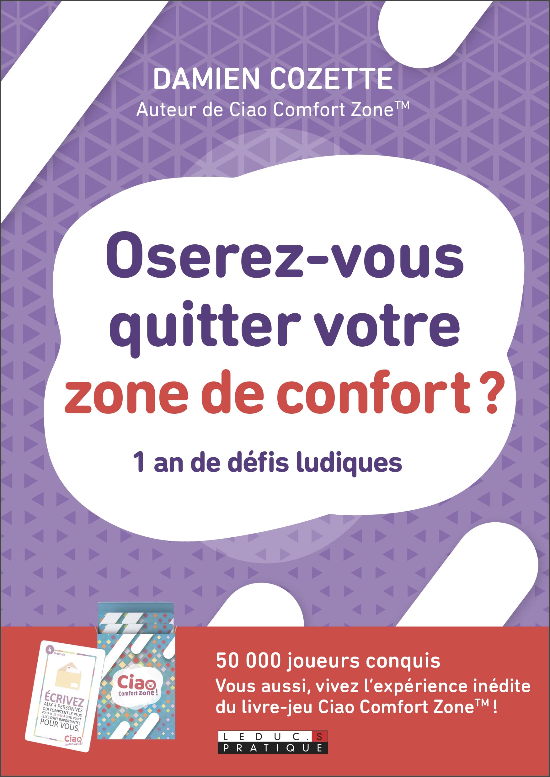 Oserez-vous quitter votre zone de confort book