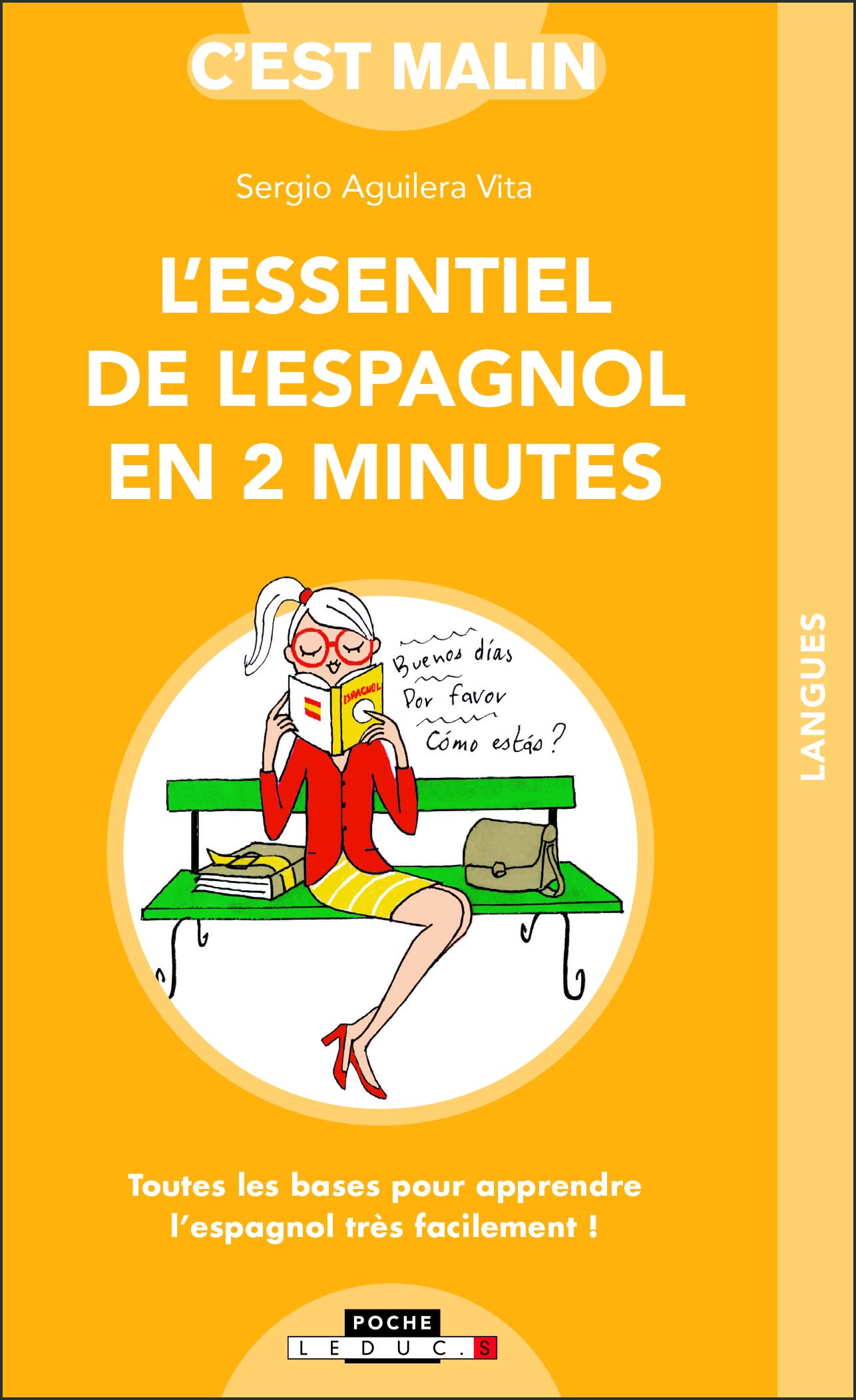 L'essentiel de l'espagnol en 2 minutes Foreign Languages ​​& Dictionaries