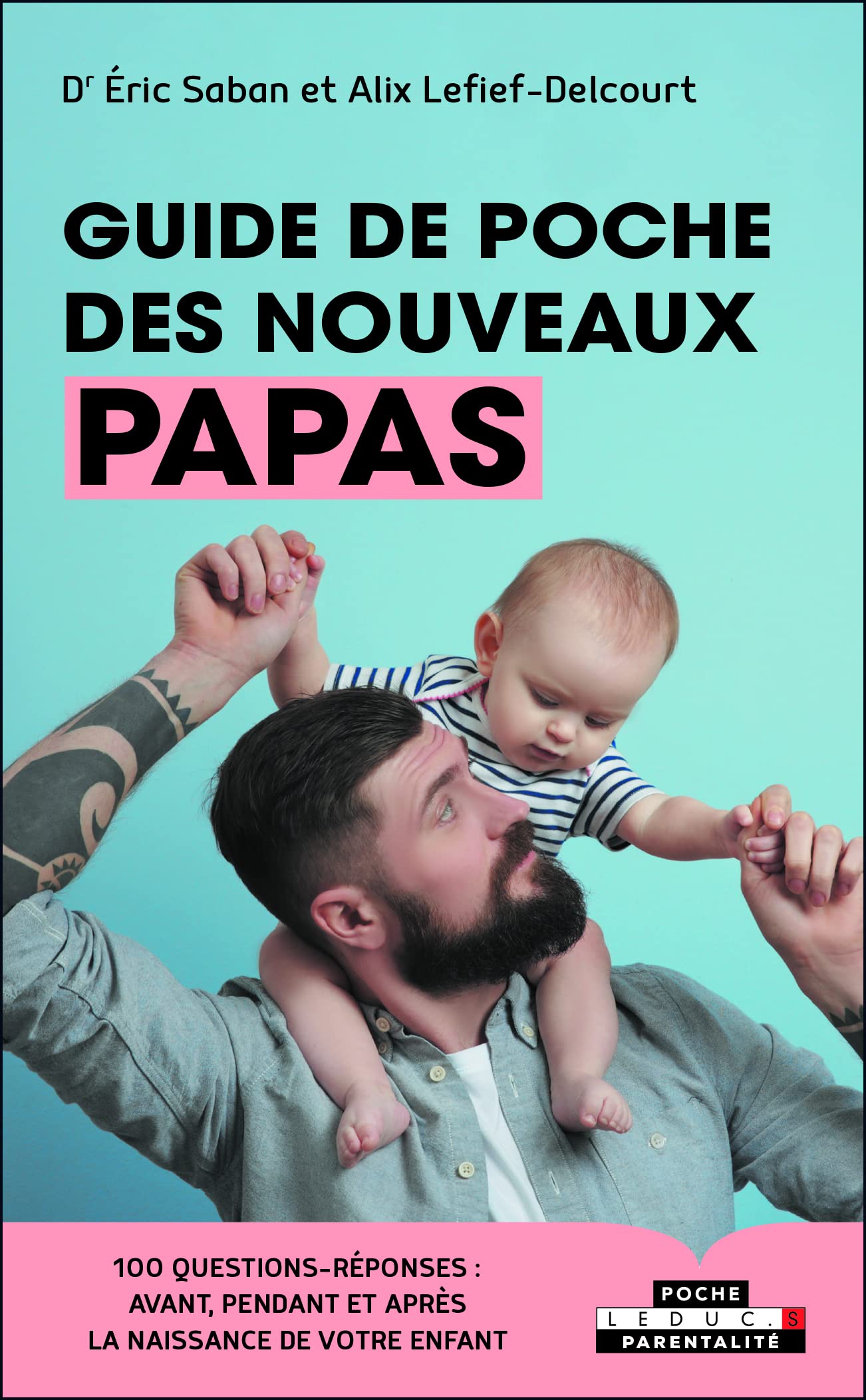 Guide de poche des nouveaux papas book
