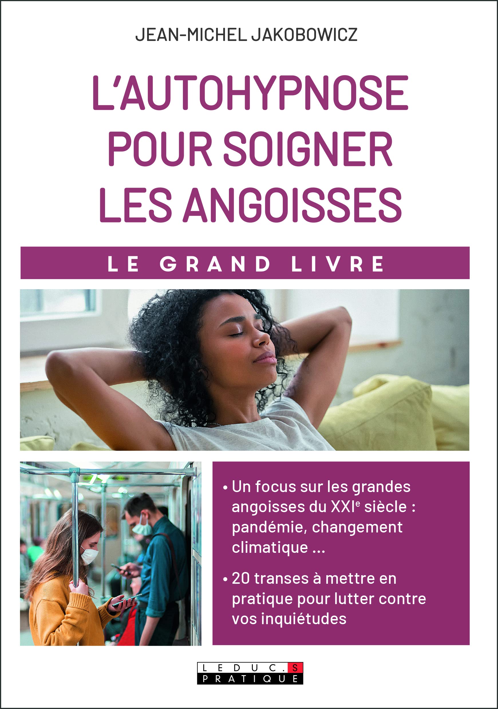 L'autohypnose pour soigner les angoisses book