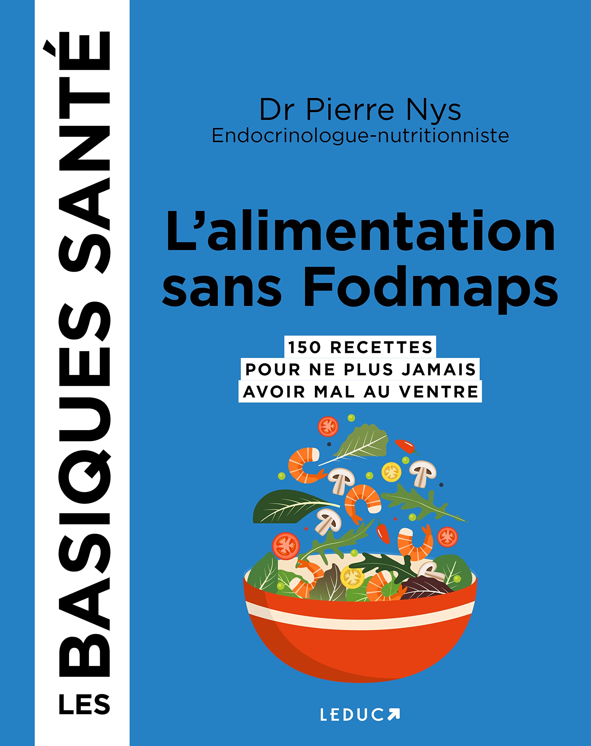 L’alimentation low Fodmaps - Les basiques santé book