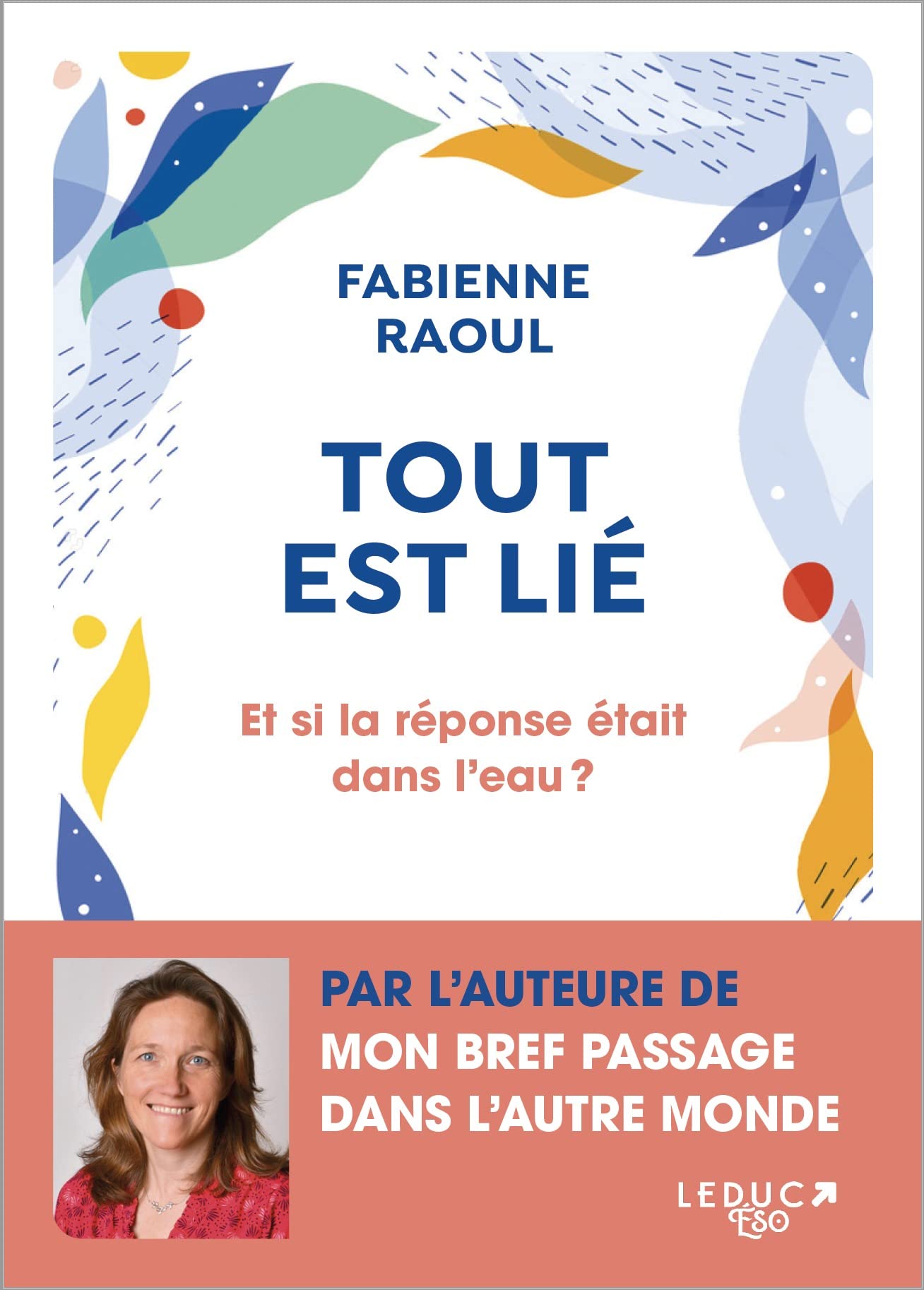Tout est lié: Et si l'eau avait une conscience ? book