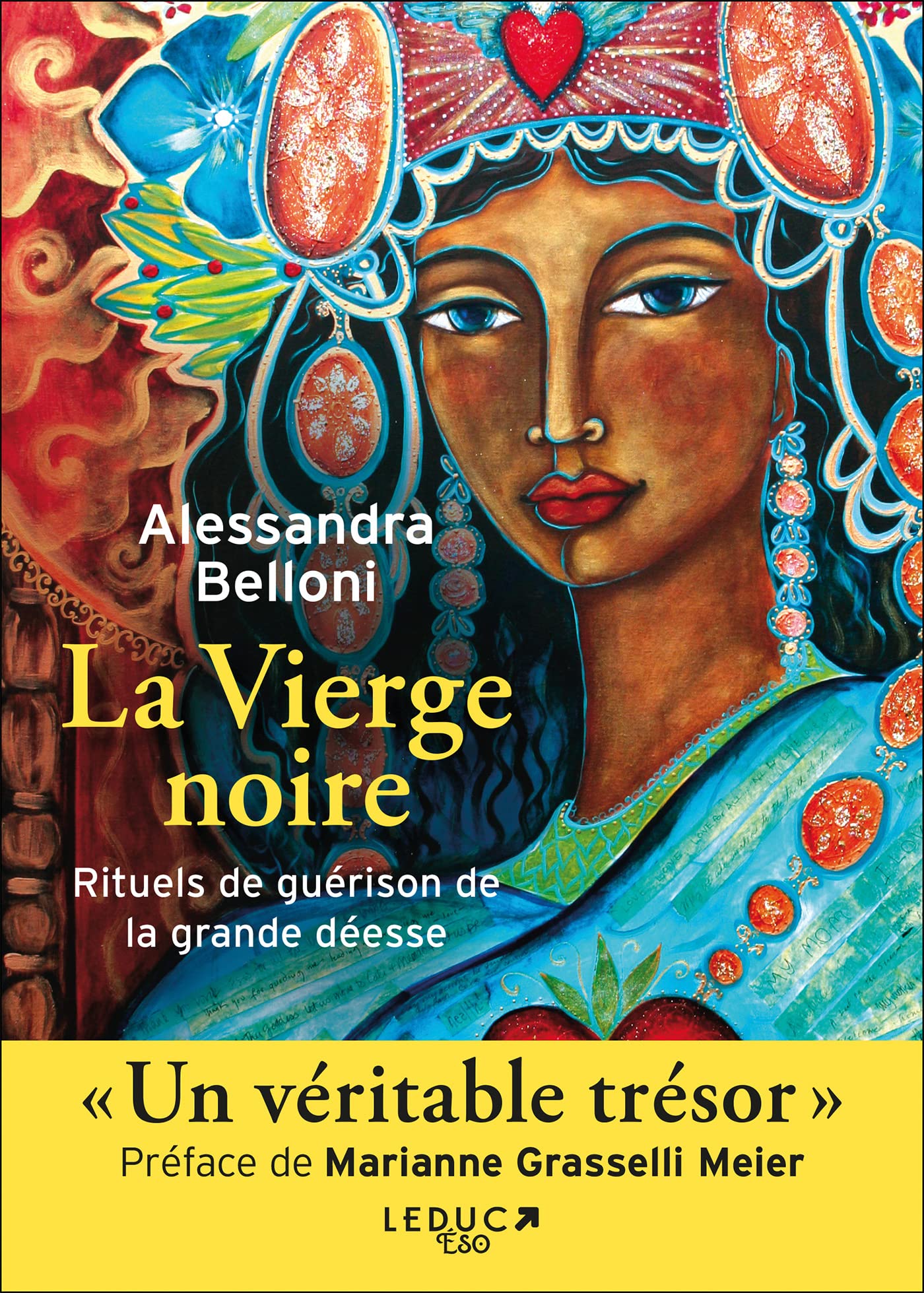 La Vierge noire. Rituels de guérison de la grande déesse book