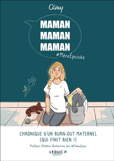 Product Image: Maman, maman, maman : #mèreépuisée