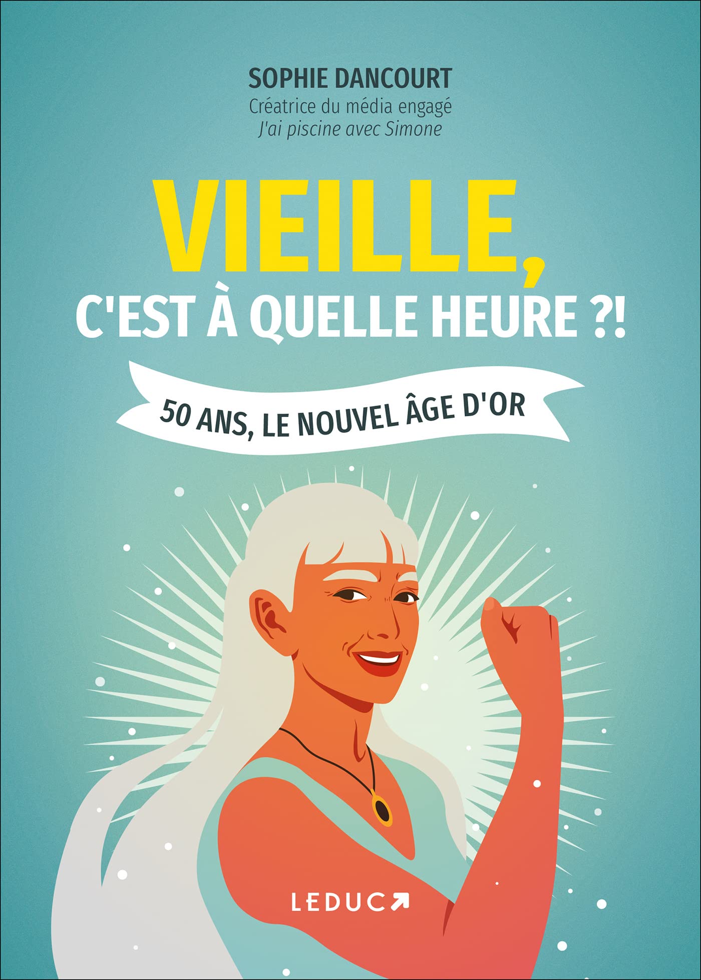 Vieille, c'est à quelle heure ? : 50 ans, le nouvel âge d'or Parents & Children