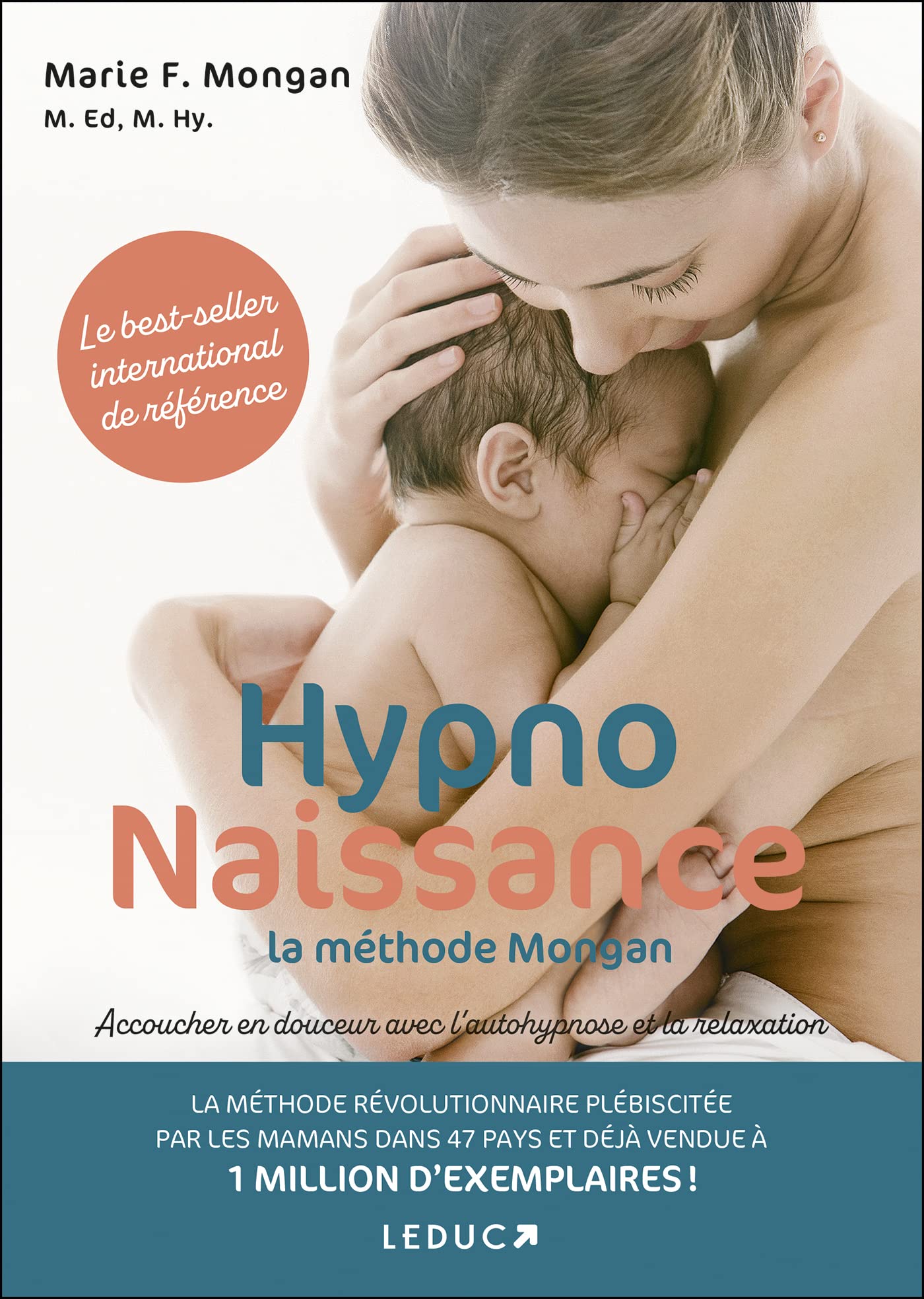HypnoNaissance : la méthode Mongan: Accoucher en douceur avec l'autohypnose et la relaxation book