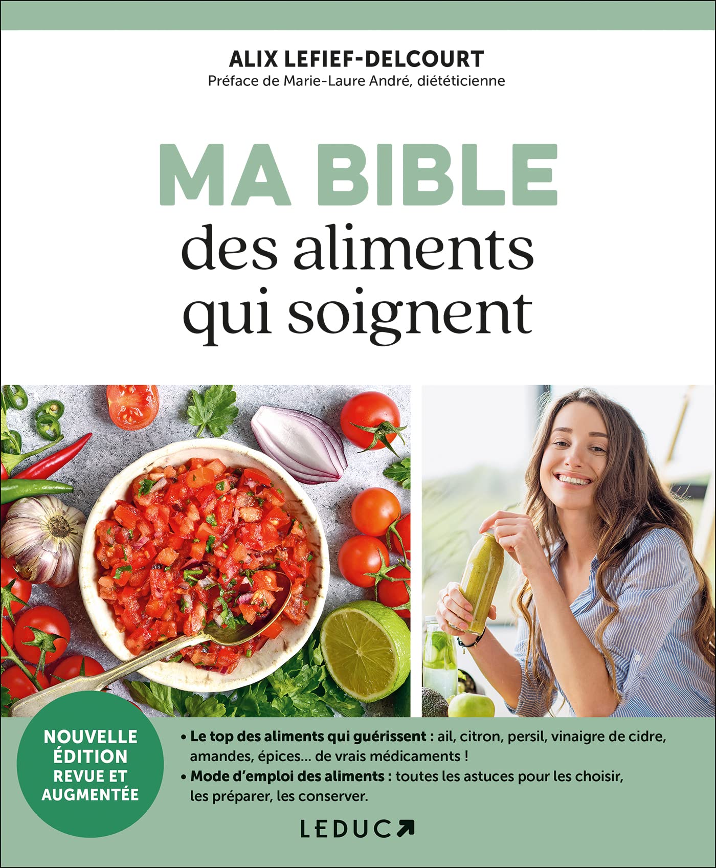 Ma bible des aliments qui soignent book