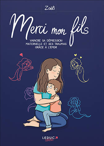 Merci mon fils : vaincre sa dépression maternelle et ses traumas grâce à l'EMDR book