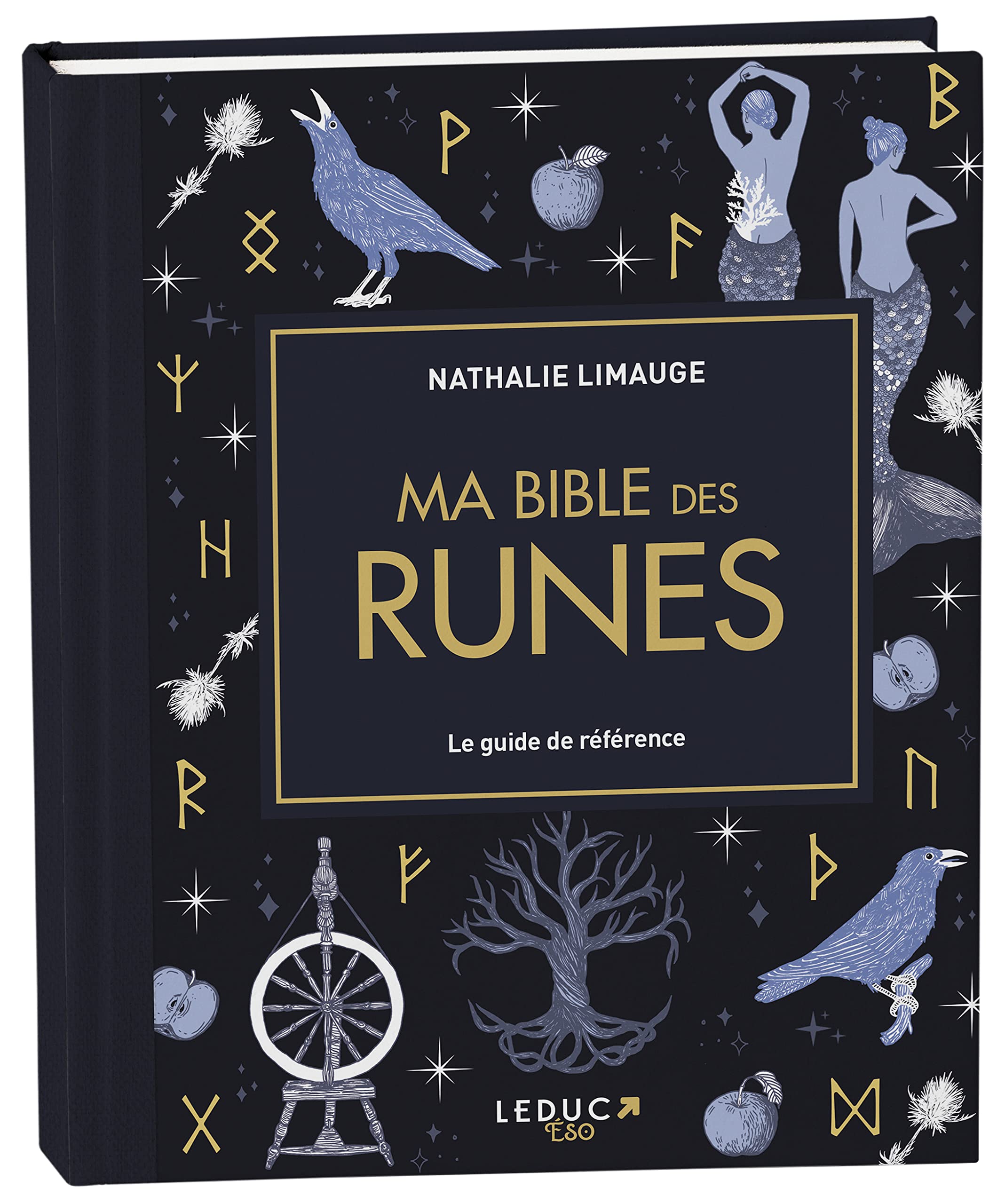 Ma bible des Runes - édition de luxe: Le guide de référence book