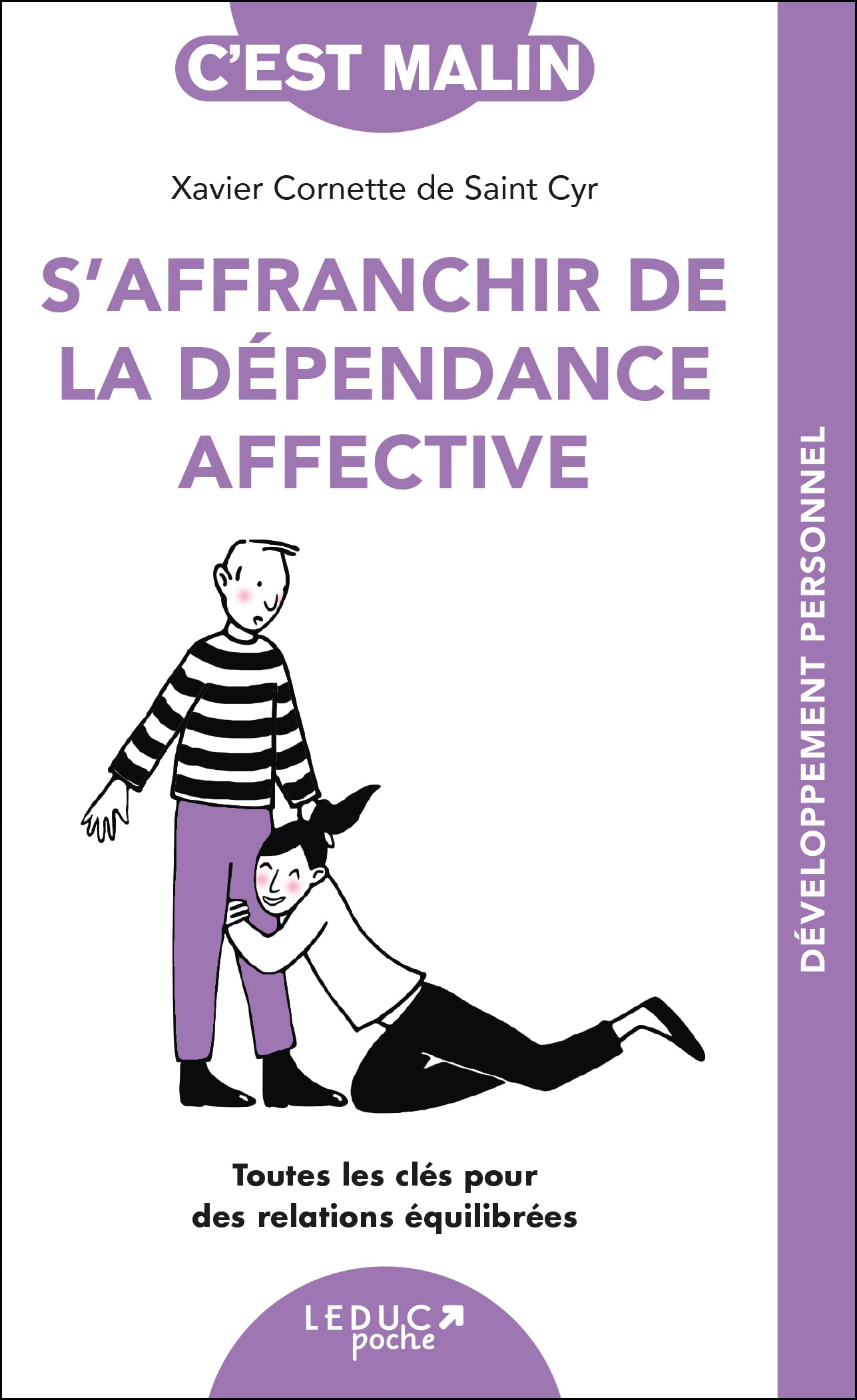 S’affranchir de la dépendance affective: Toutes les clés pour des relations équilibrées book