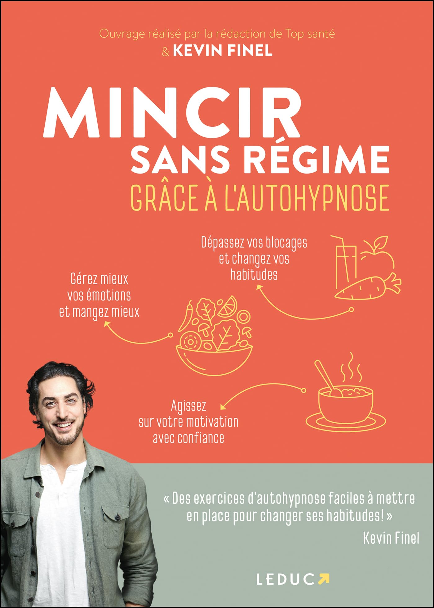 Mincir sans régime grâce à l'autohypnose book