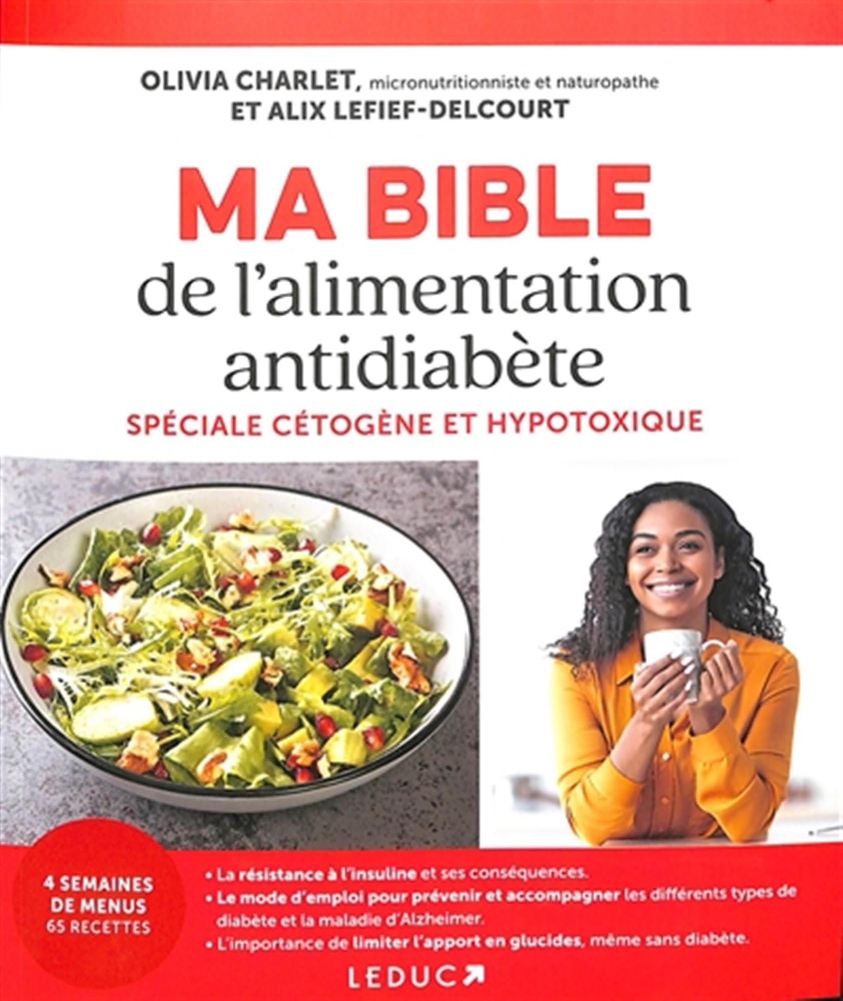 Ma Bible de l'alimentation antidiabète - Spéciale cétogène et hypotoxique book