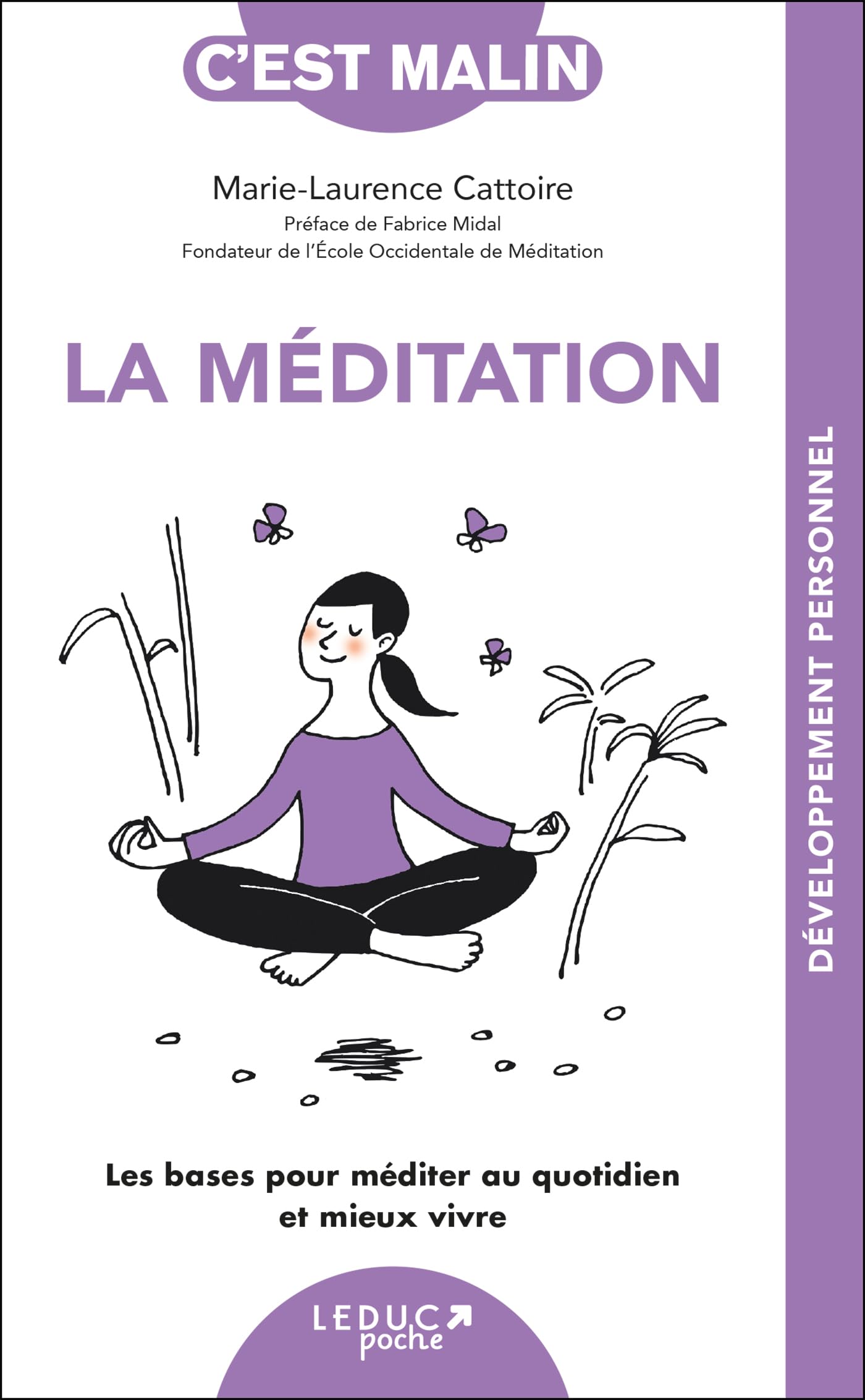 La méditation, c'est malin - NE 15 ans: Les bases pour méditer au quotidien et mieux vivre book