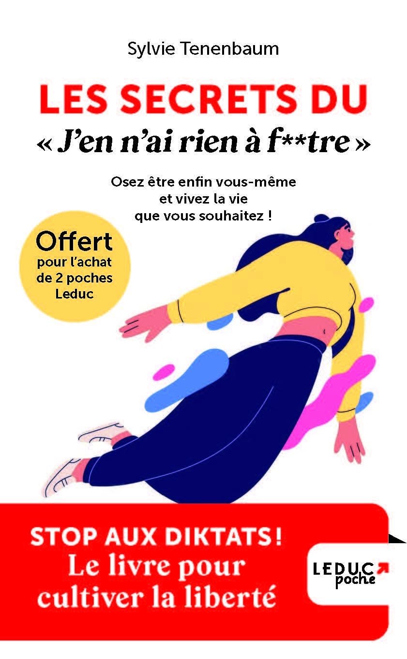 Prime Les secrets du j'en ai rien à f**tre Leduc Poche été 2024 Books