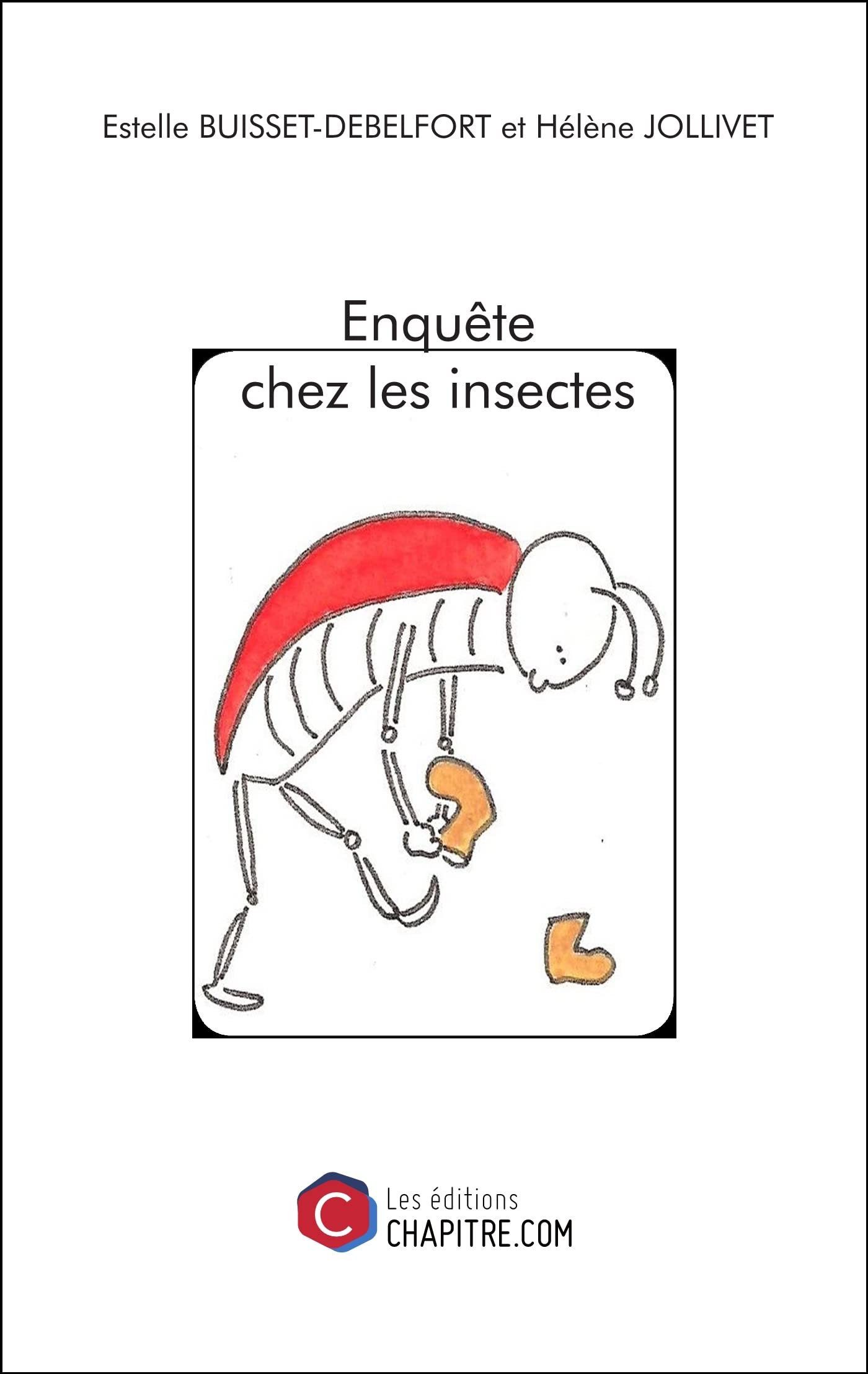 Enquête chez les insectes book