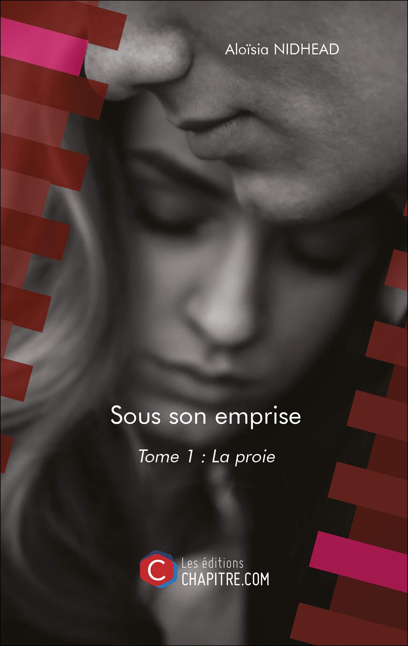 Sous son emprise - Tome 1 : La proie Eroticism