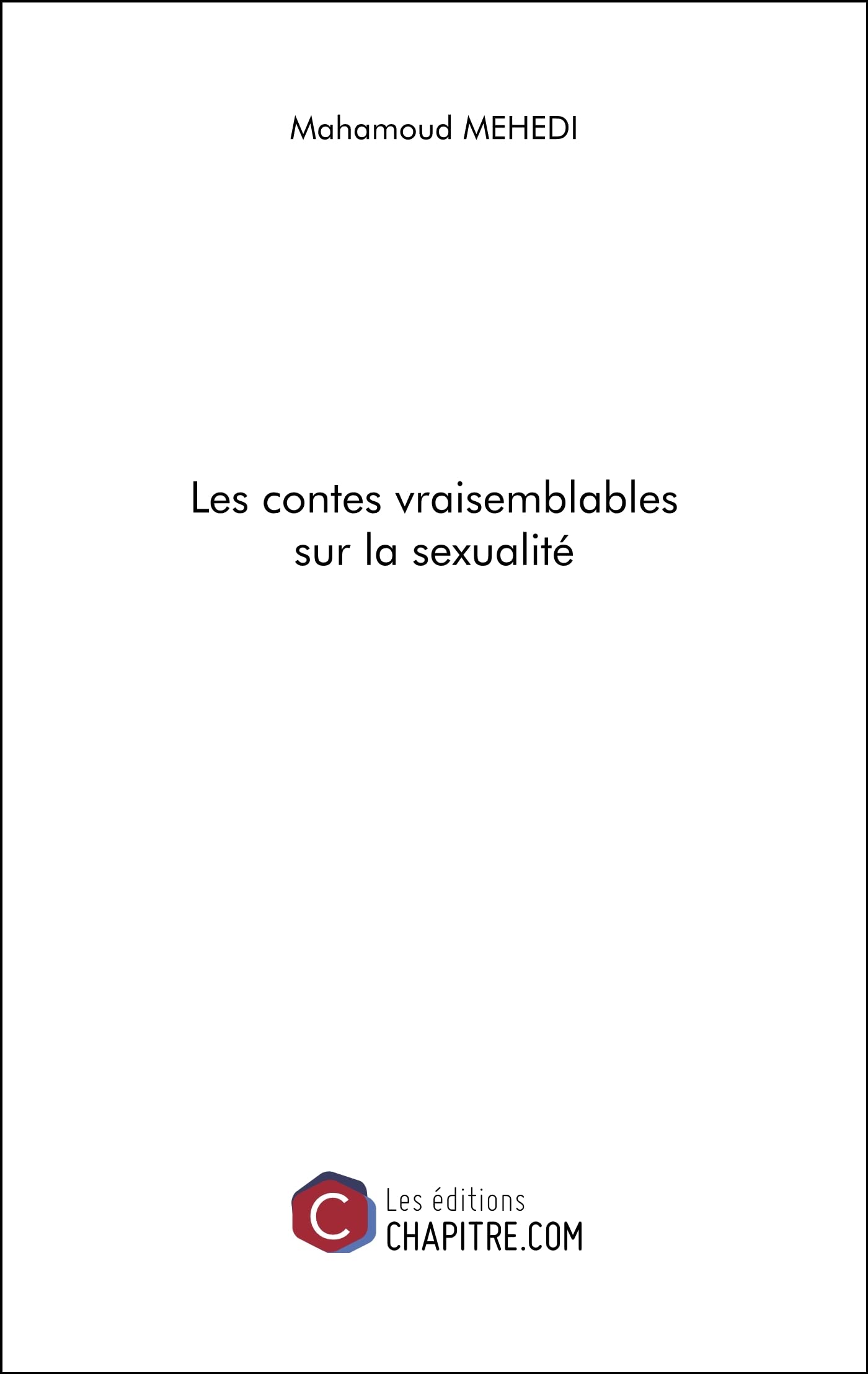 Les contes vraisemblables sur la sexualité book