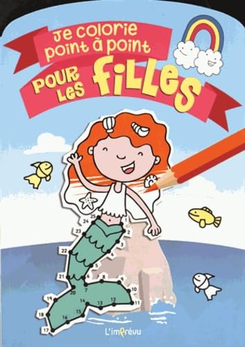 Je colorie point à point: Pour les filles book