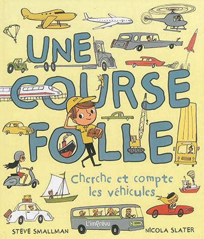 Product Image: Une course folle : cherche et compte les véhicules