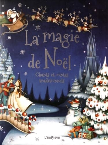 La magie de Noël: Chants et contes traditionnels Books