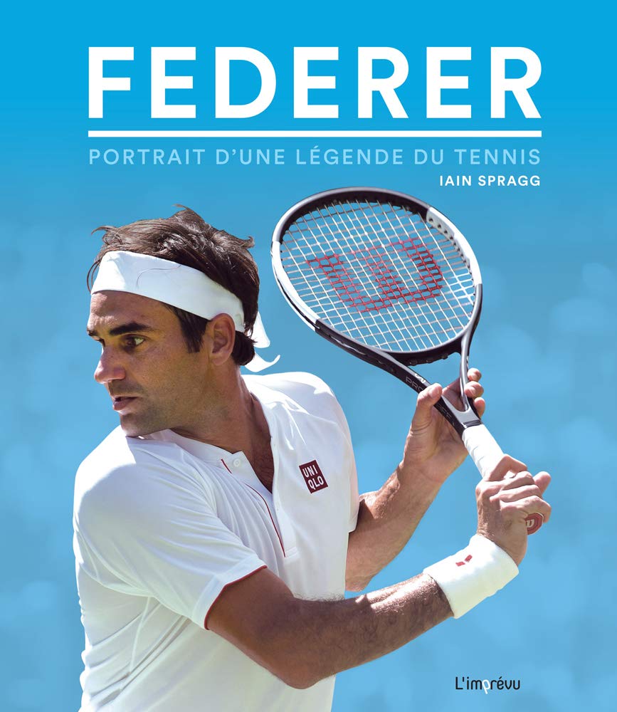 FEDERER Portrait d'une légende du tennis book
