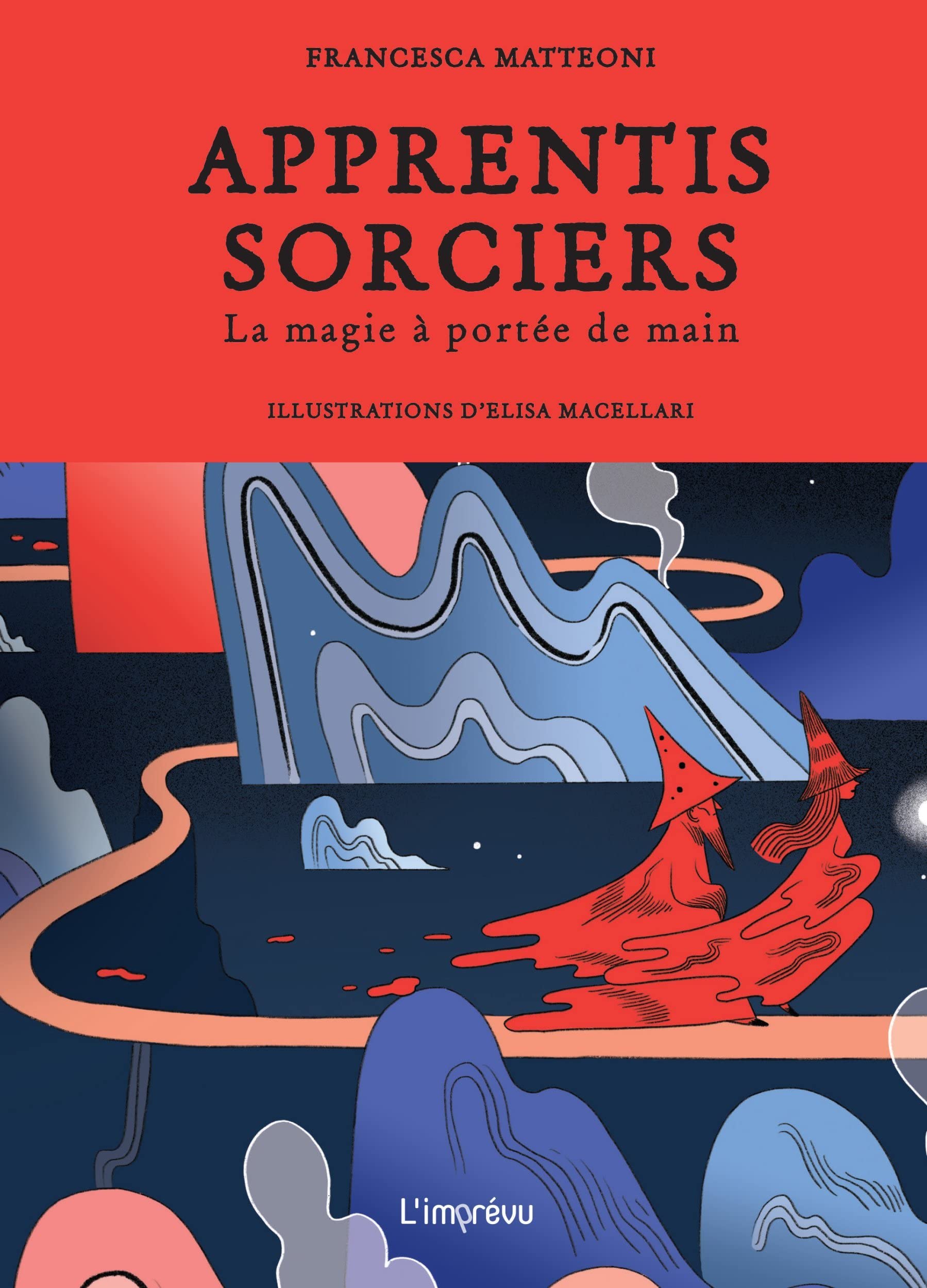 Apprentis sorciers: La magie à portée de main Religion & Esotericism