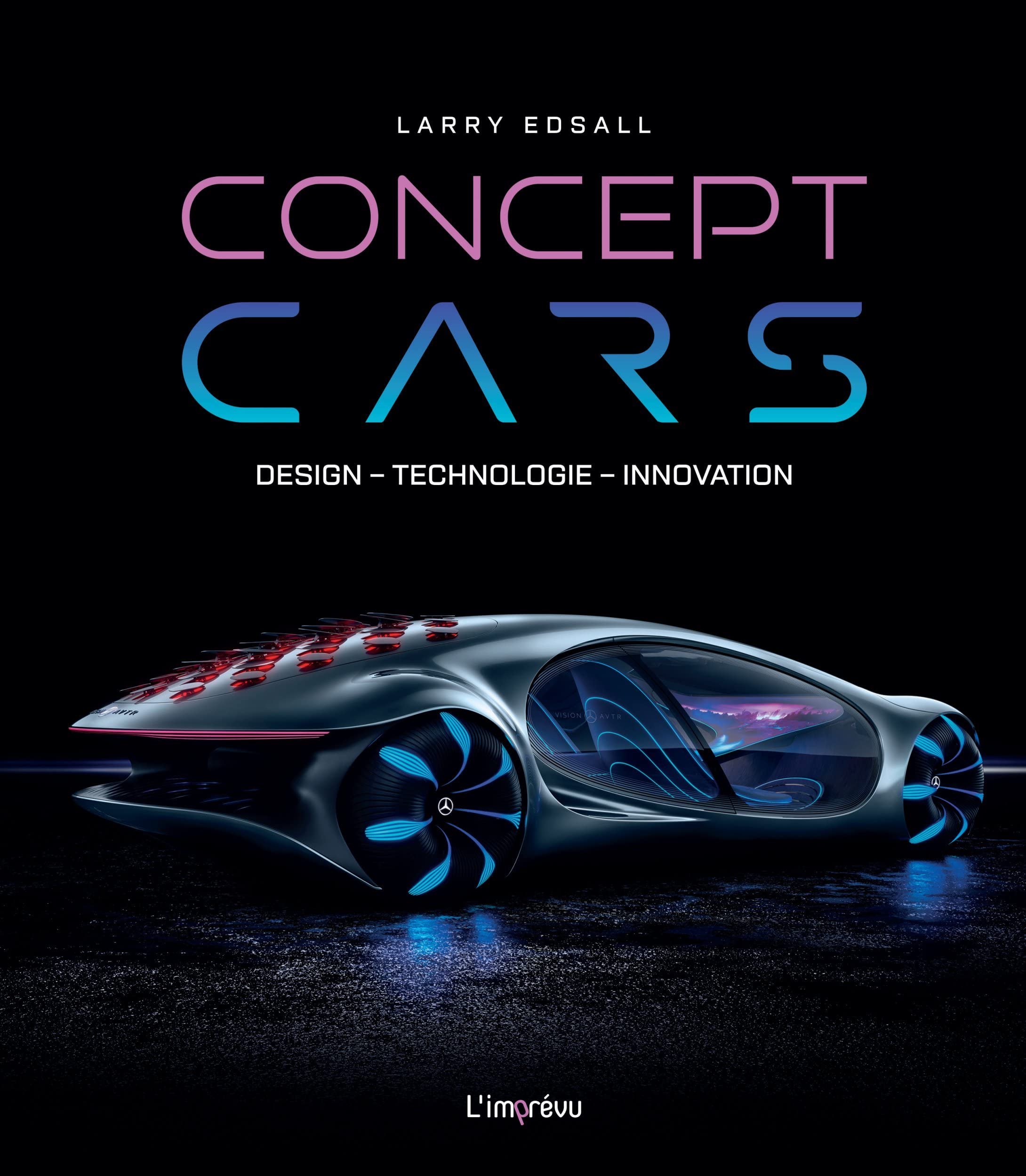 Concept Cars: Design Technologie Innovation book