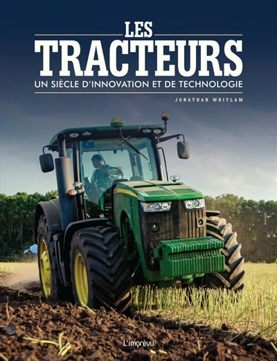Product Image: Les tracteurs : un siècle d'innovation et de technologie