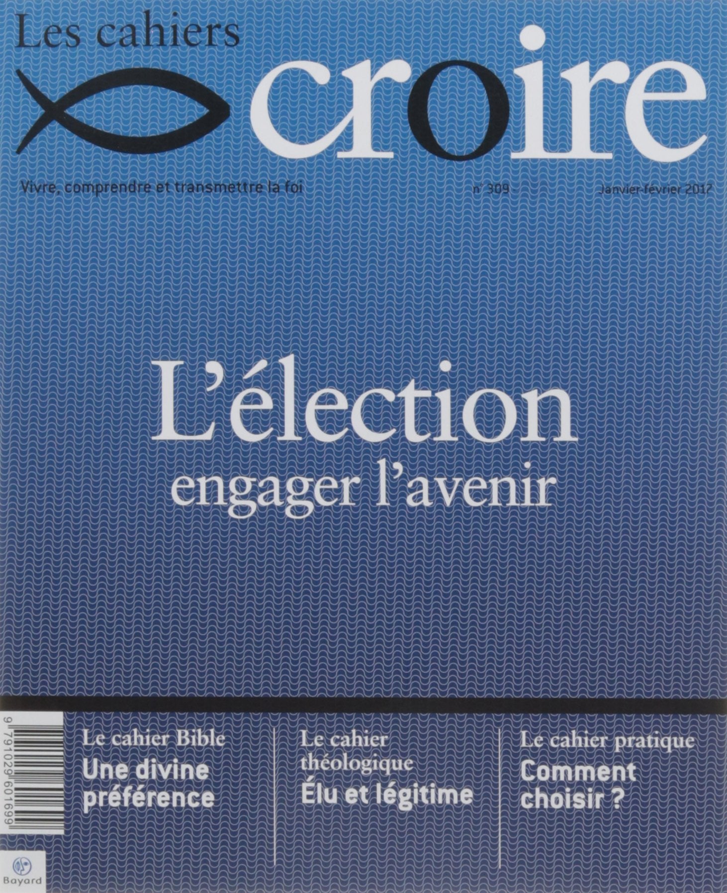 Cahiers Croire - janvier 2017 N° 309 book