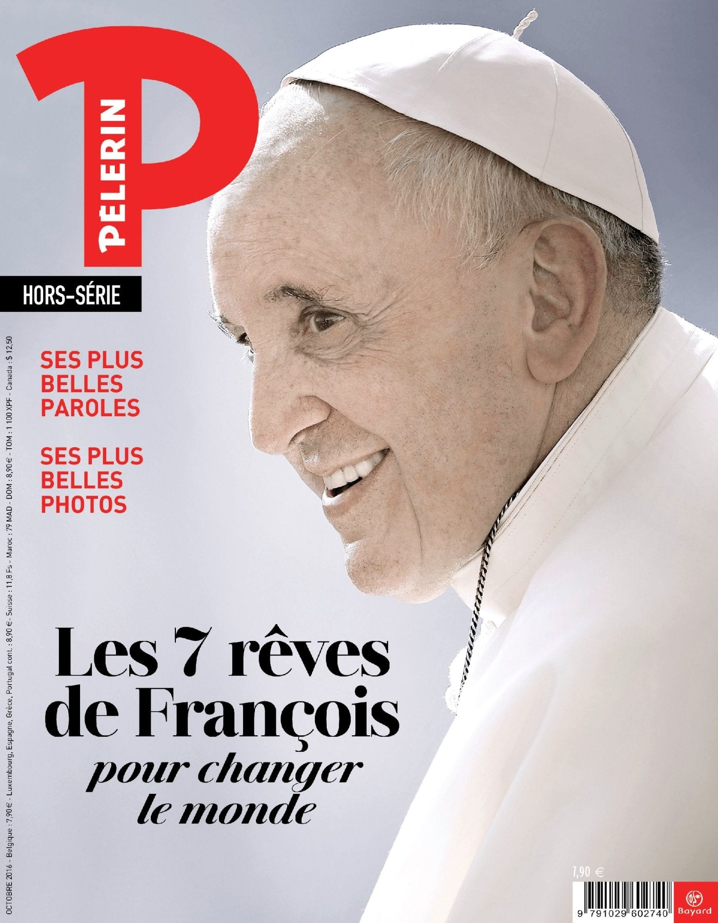 HS PELERIN : Les 7 rêves de François Pour Changer Le Monde Essays & Short Stories
