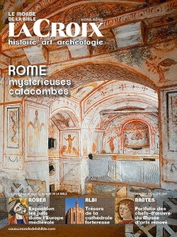 Monde de la Bible (Le), n° 225. Rome, mystérieuses catacombes Religion & Esotericism