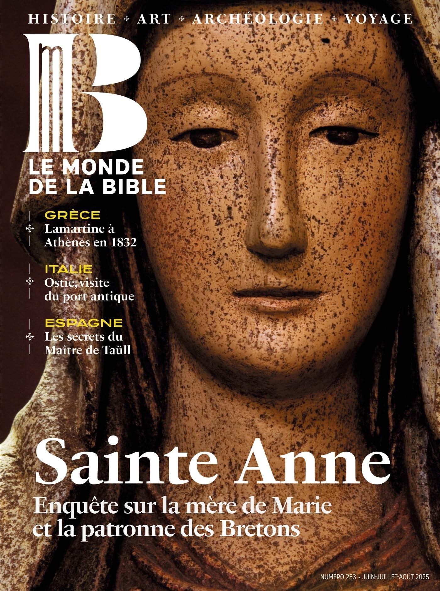 Monde de la Bible - juin 2025 Nø 253: NOUVELLE FORMULE book