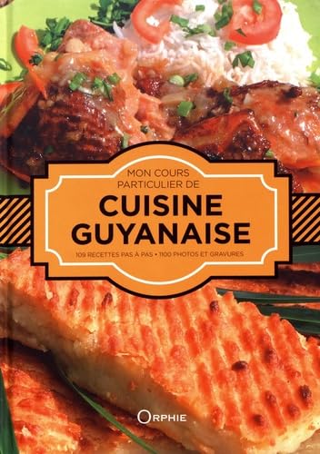 Mon cours particulier de cuisine guyanaise Leisure, Home & Garden