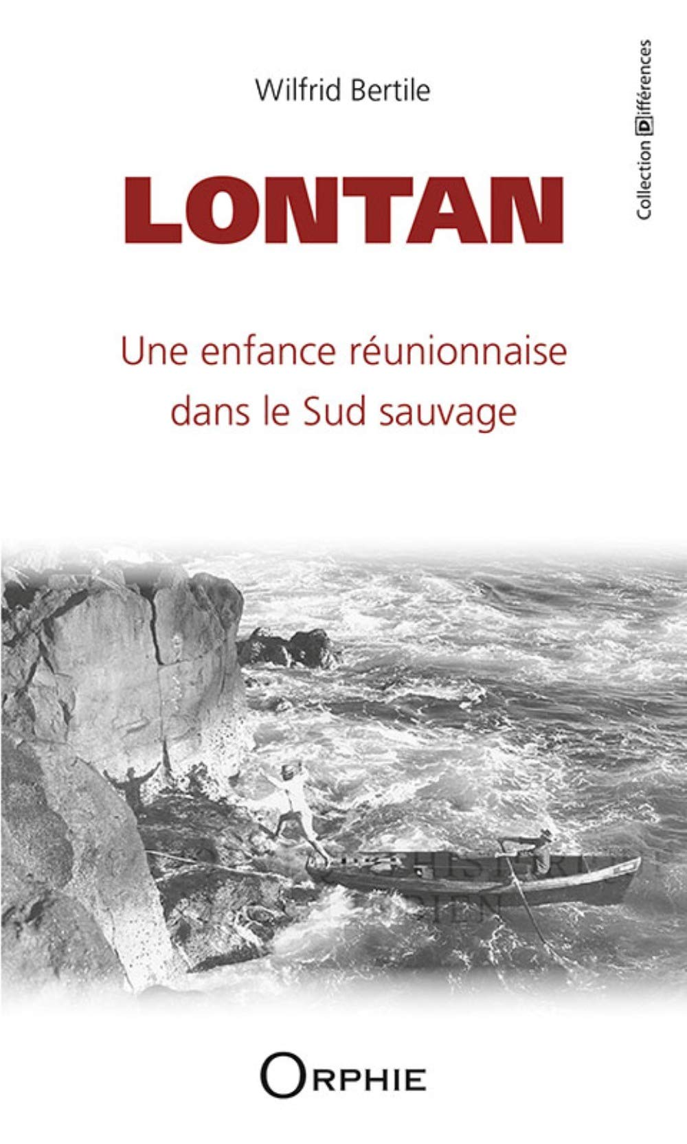 Lontan : Une enfance réunionnaise dans le Sud sauvage Contemporary literature