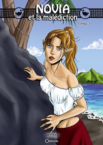 Novia et la malédiction, Tome 3 : book