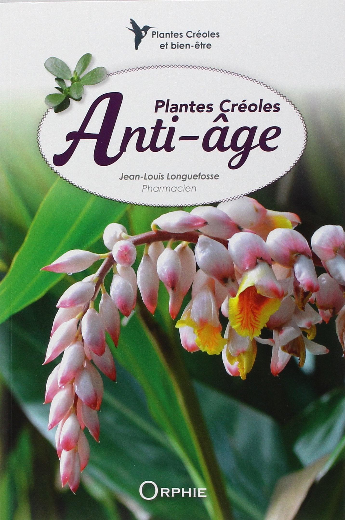Plantes créoles anti-âge book