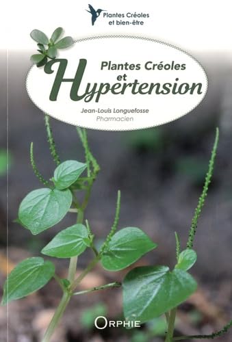 Plantes Créoles Hypertension book