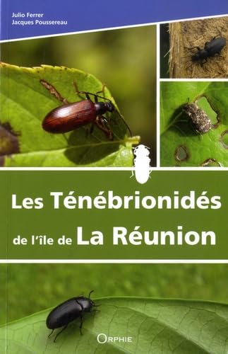 Les Ténébrionidés de l île de La Réunion book