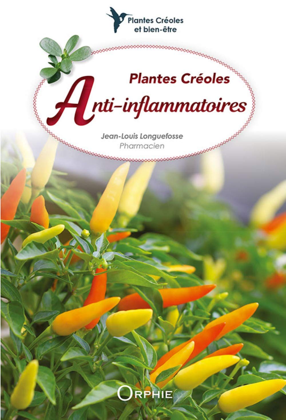 Plantes créoles anti-inflammatoires book