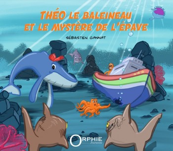 Théo le baleineau et le mystère de l'épave Books