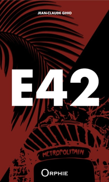 Product Image: E42 : roman d'émancipation