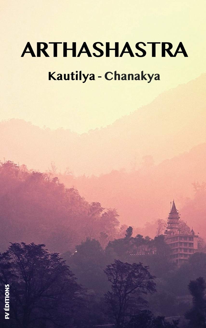 Arthashastra: a treatise on the art of government Philosophy