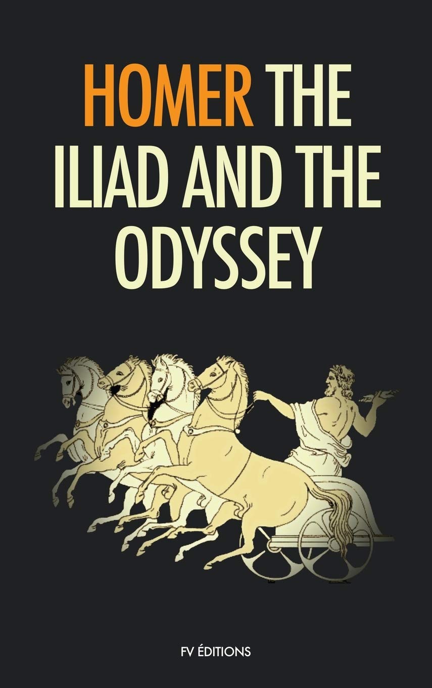The Iliad and the Odyssey Poetry