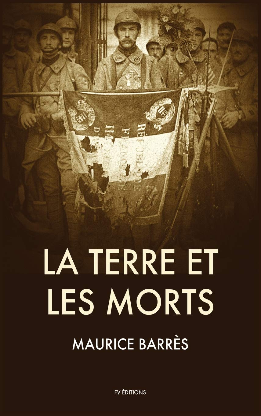 La Terre et les Morts: Suivi de Les Traits Éternels de la France book