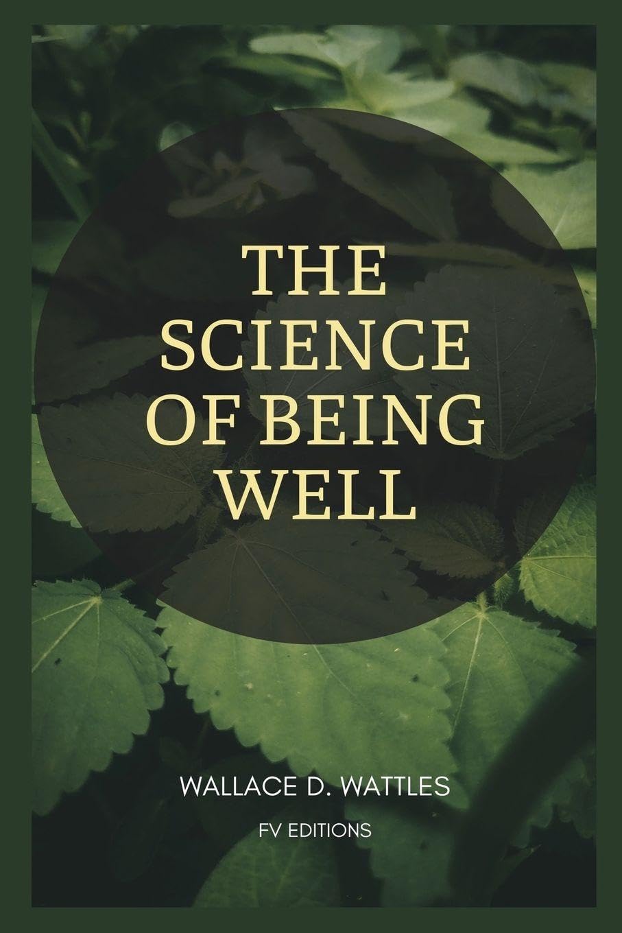 The Science of Being Well Lifestyle