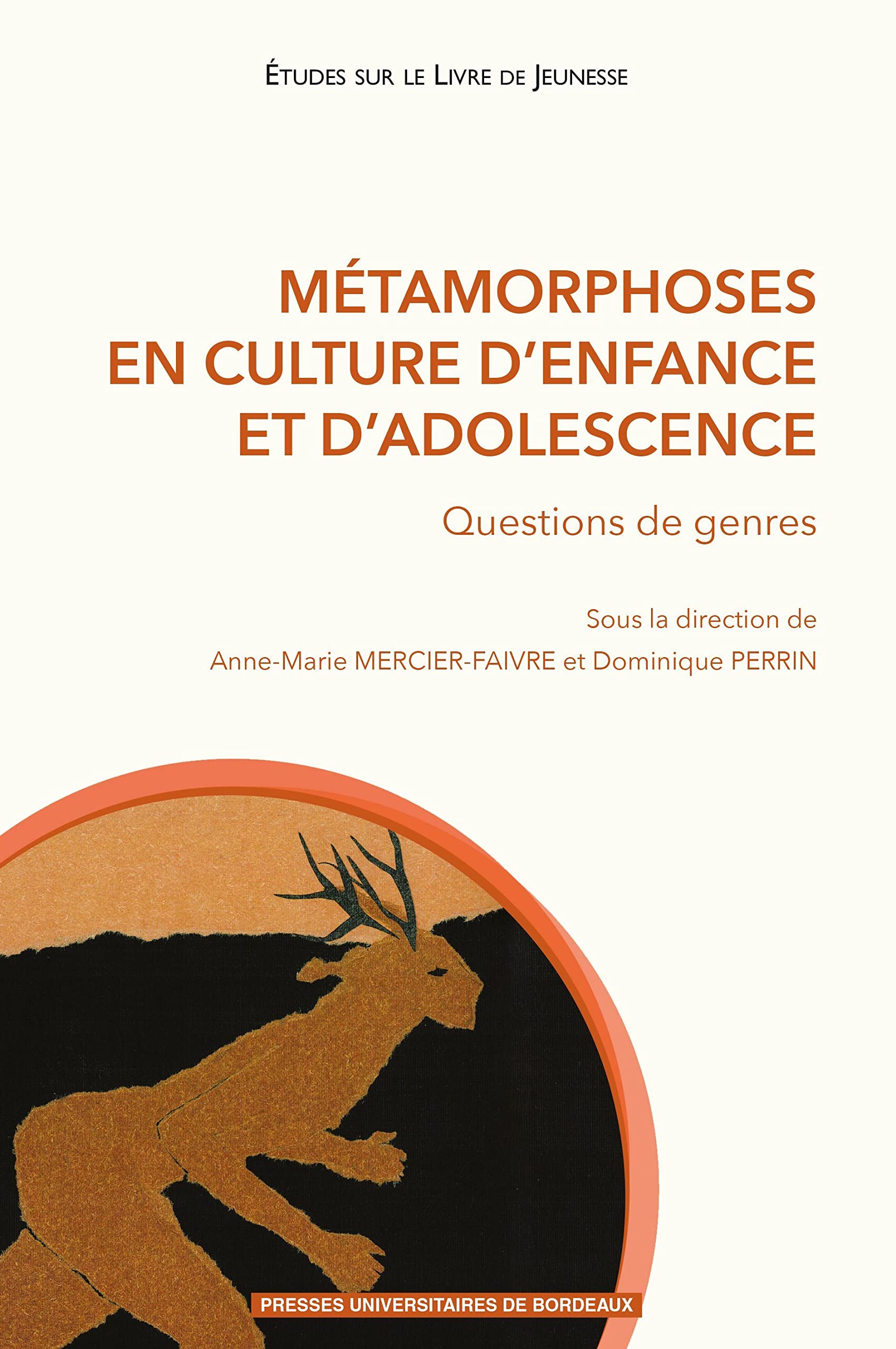 Métamorphoses en culture d'enfance et d'adolescence: Questions de genre book