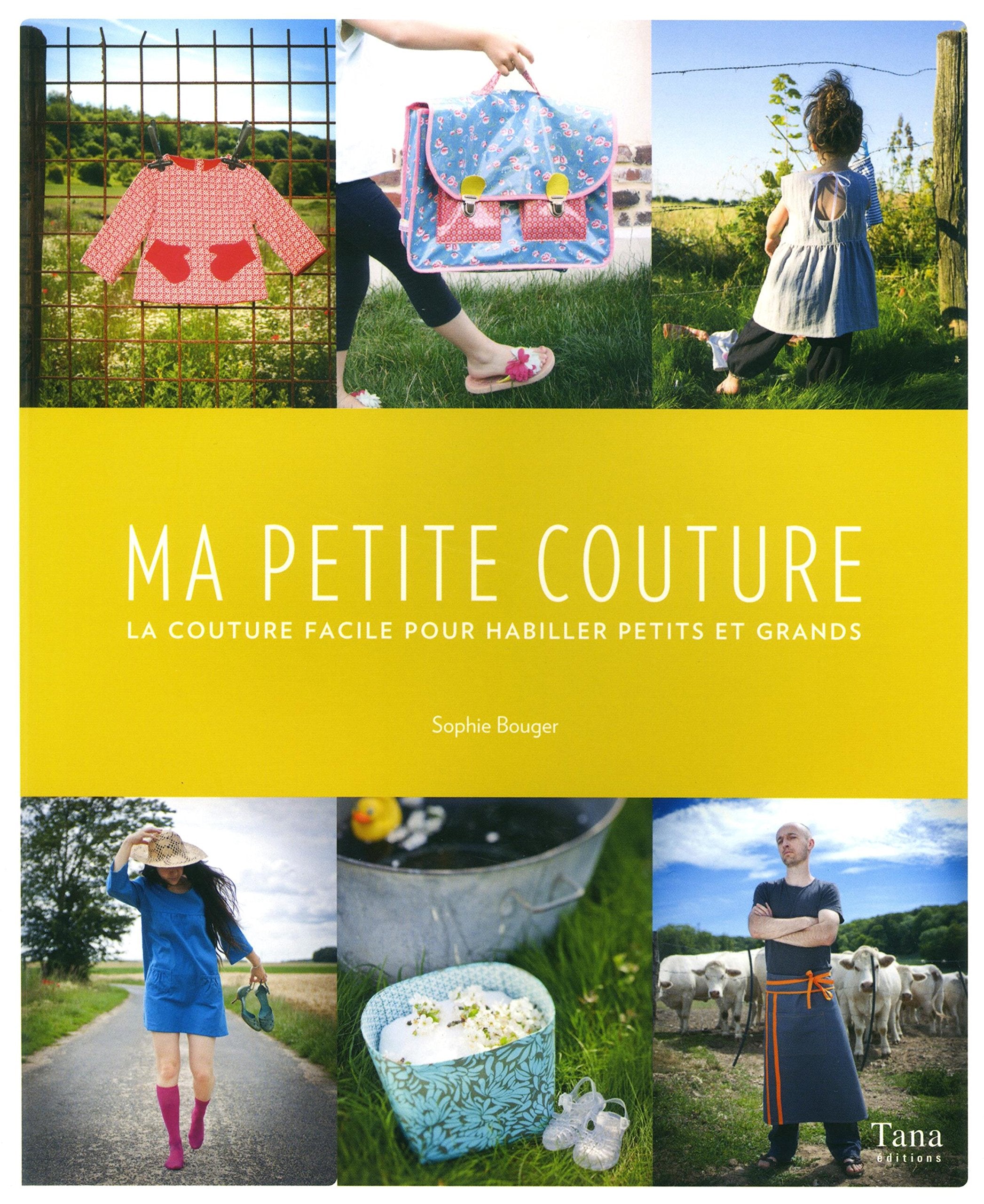 Ma petite Couture: La couture facile pour habiller petits et grands. Avec patrons Film, Art & Culture