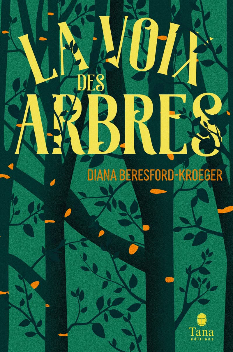 La voix des arbres book