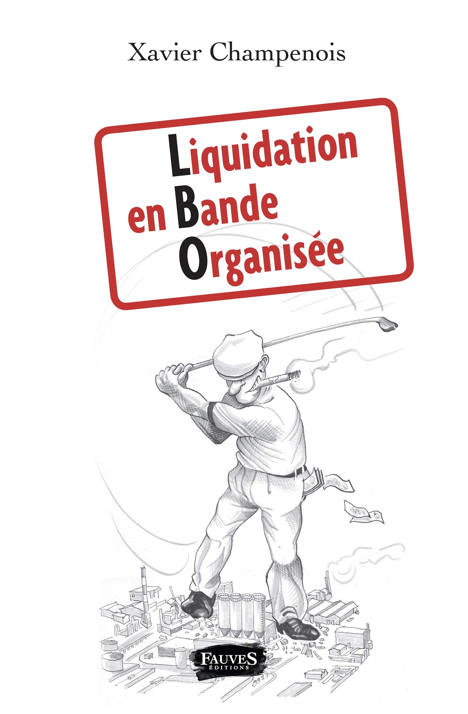 Liquidation en bande organisée Classics
