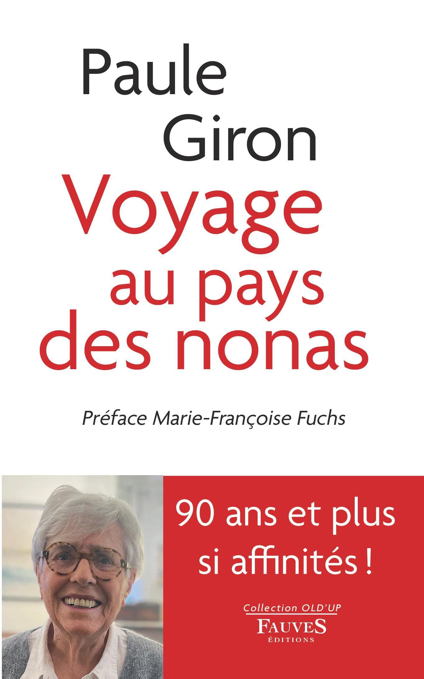 Voyage au pays des nonas book